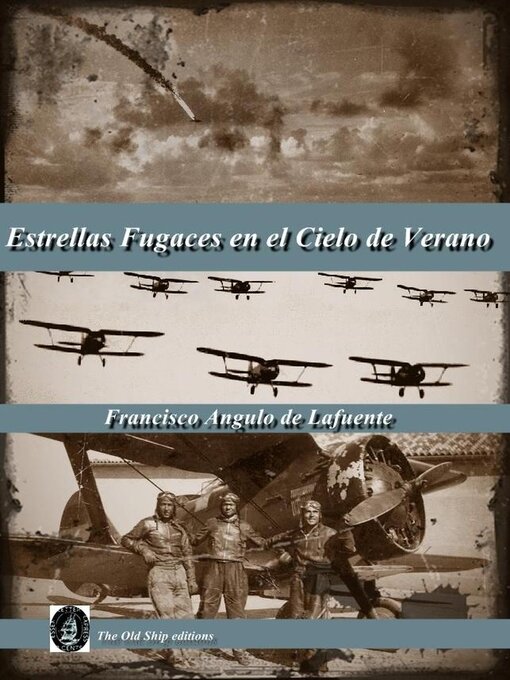 Title details for Estrella fugaces en el cielo de verano by Francisco Angulo de Lafuente - Available